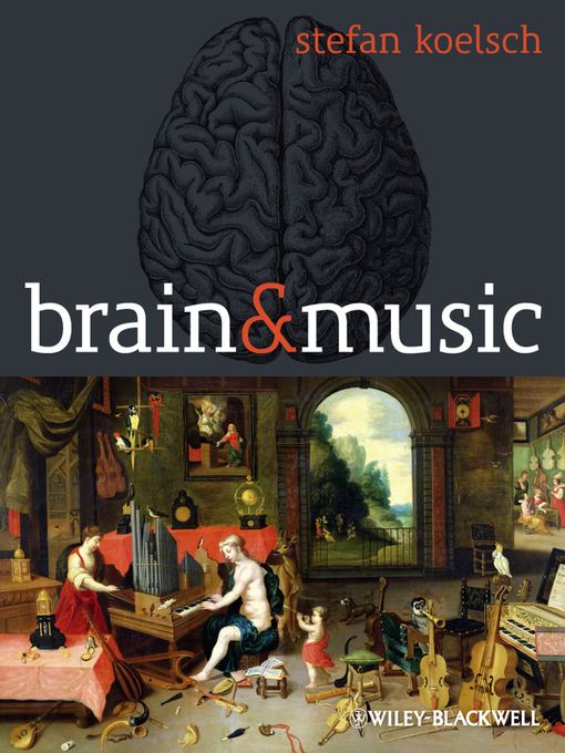 Title details for Brain and Music by Stefan Koelsch - Available